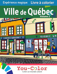 Livre à colorier Ville de Québec - Expérience Magique: Série Lire et colorier Volume 2