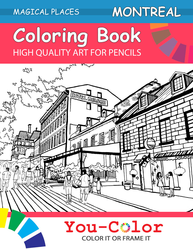 Montreal Coloring Book: Magical Places Coloring Books (Volume 1) - You-Color