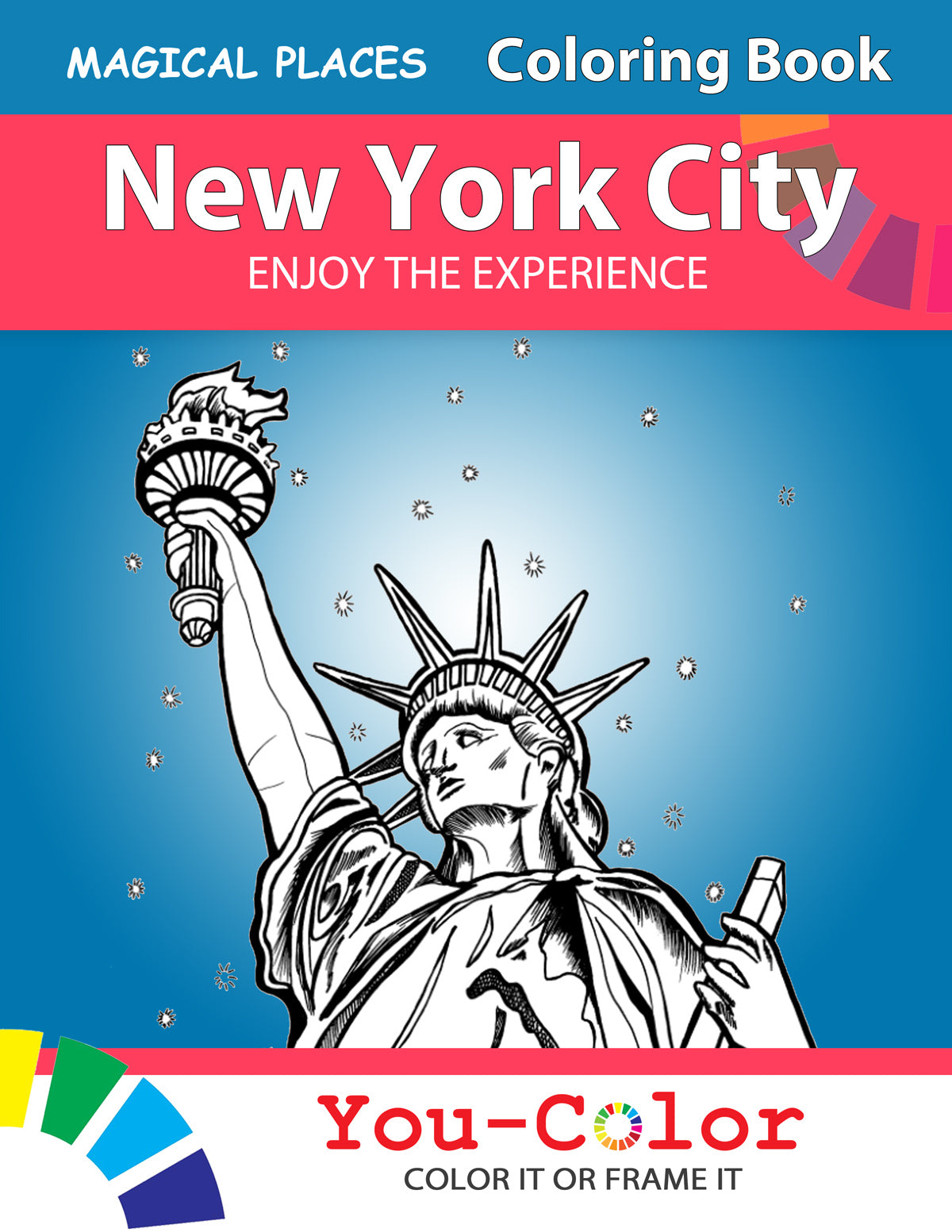 Big New York City Coloring Book: Magical Places Coloring Book - You-Color