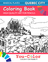 Quebec Coloring Book: Magical Places Coloring Book (Volume 1) - You-Color